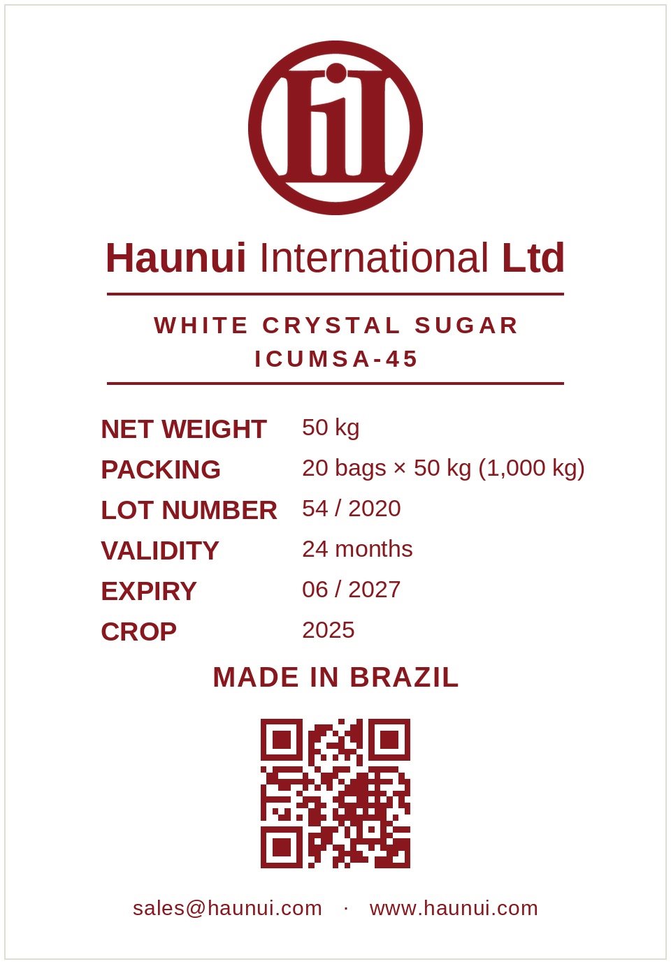 Haunui International ICUMSA-45 white crystal sugar label, made in Brazil